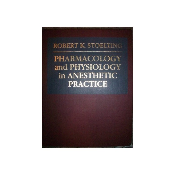 Pharmacology and Physiology in Anesthetic Practice